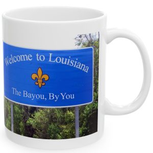 White Mug with fake state motto for Louisiana: "The Bayou, By You."
