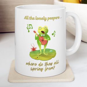 White Mug with singing frog and the saying "All the lonely peepers, where do they all spring from?"